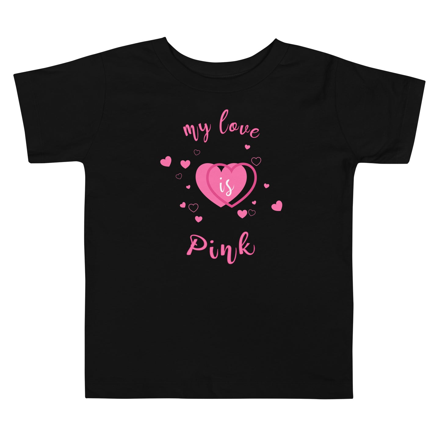 Baby T-Shirt "My love is Pink"
