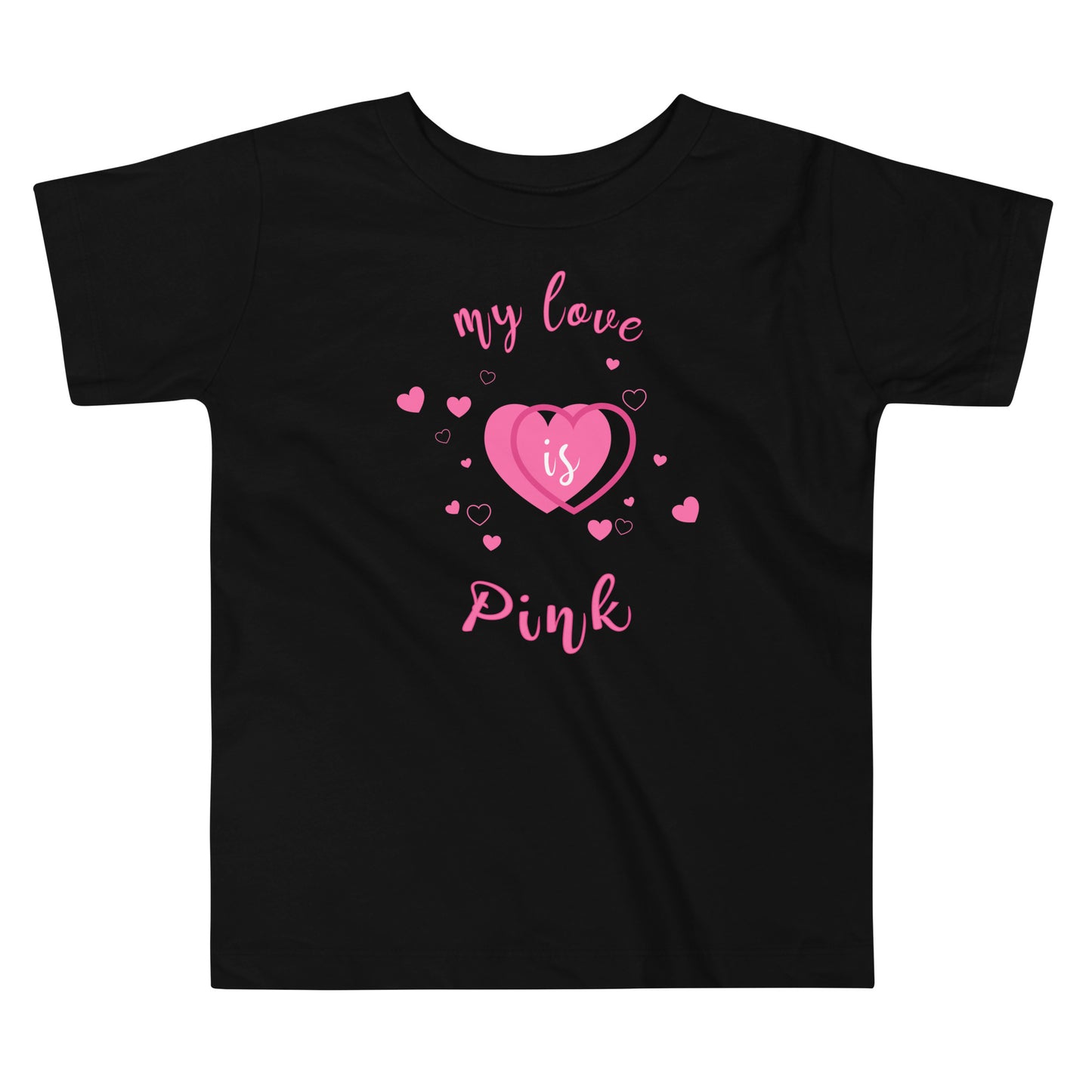 Baby T-Shirt "My love is Pink"